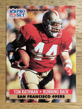 1991 Pro Set #294 Tom Rathman