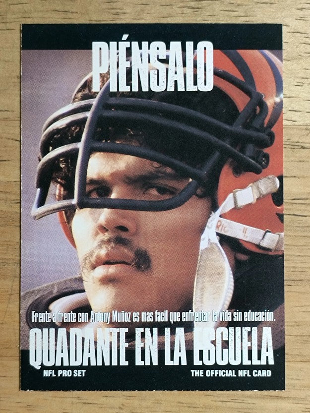 1991 Pro Set #375A Anthony Munoz/Quadante en la Escuela/Dificul; small type
