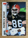1992 Pro Set #470 Patrick Rowe RC