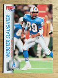 1992 Pro Set #516 Webster Slaughter