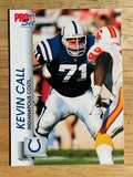 1992 Pro Set #520 Kevin Call