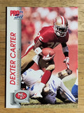 1992 Pro Set #646 Dexter Carter
