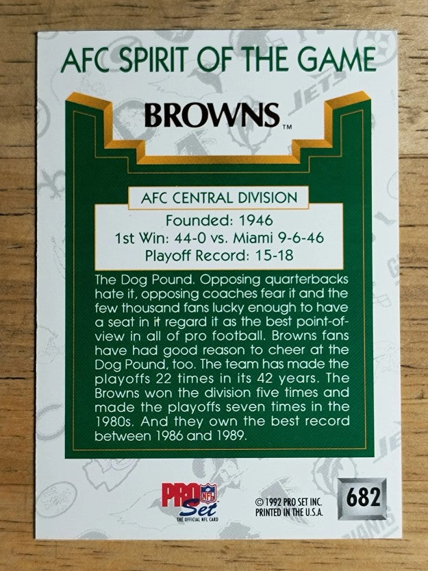 1992 Pro Set #682 Cleveland Browns/Spirit of the Game/The Dog Pound