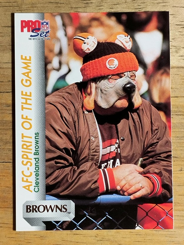 1992 Pro Set #682 Cleveland Browns/Spirit of the Game/The Dog Pound