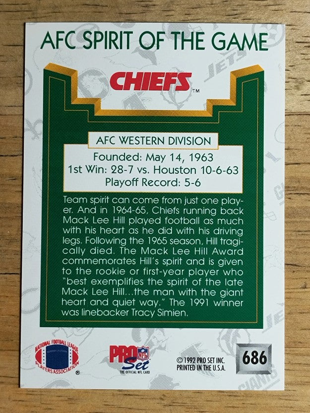1992 Pro Set #686 Kansas City Chiefs/Spirit of the Game
