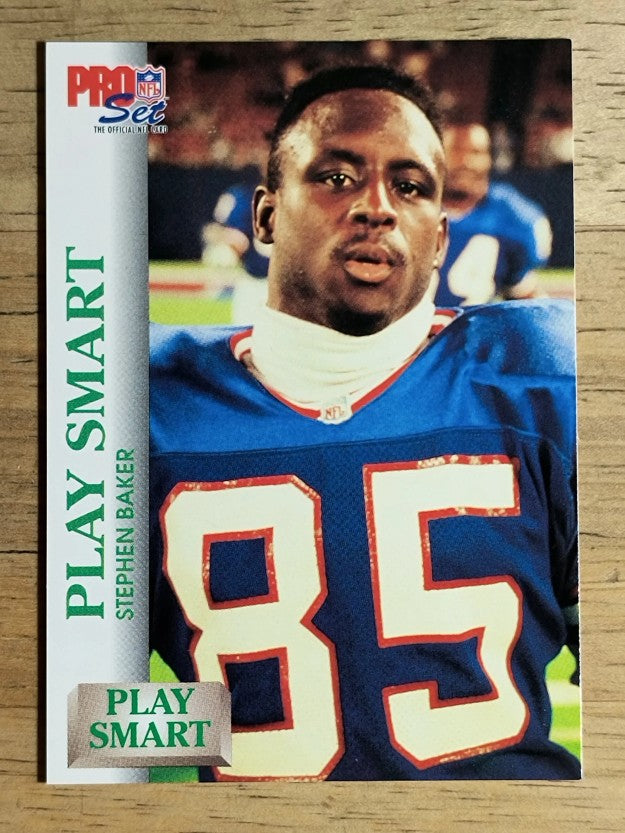 1992 Pro Set #694 Play Smart/Stephen Baker