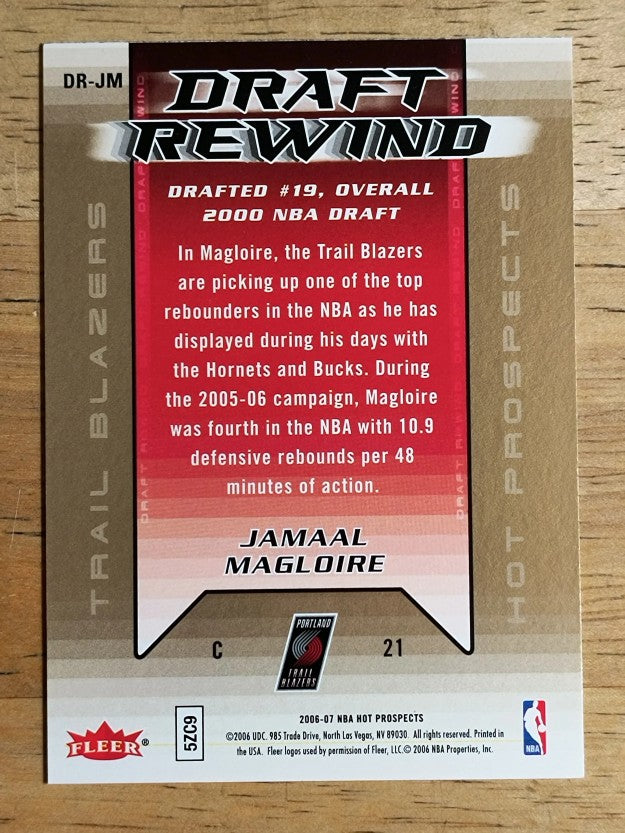 2006-07 Fleer Hot Prospects Draft Rewind #JM Jamaal Magloire