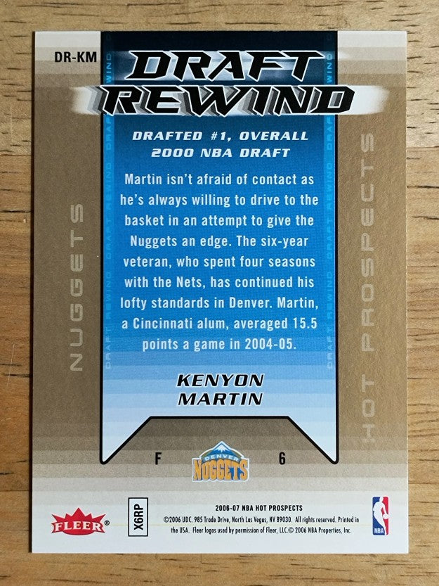2006-07 Fleer Hot Prospects Draft Rewind #KM Kenyon Martin