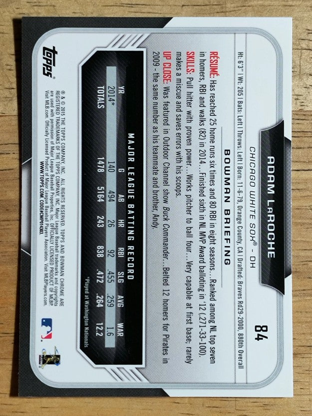 2015 Bowman Chrome #84 Adam LaRoche