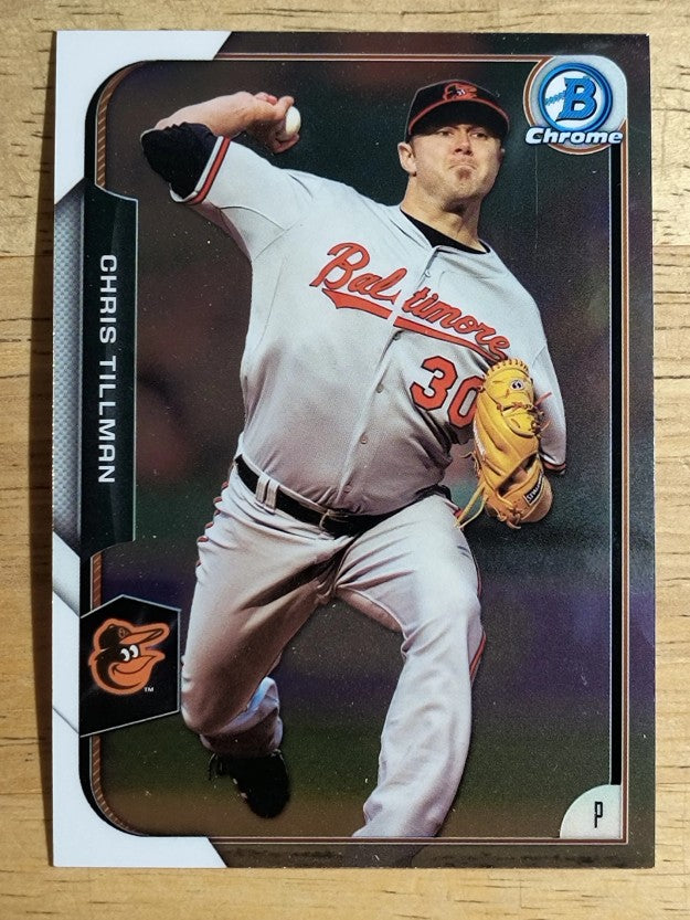 2015 Bowman Chrome #122 Chris Tillman