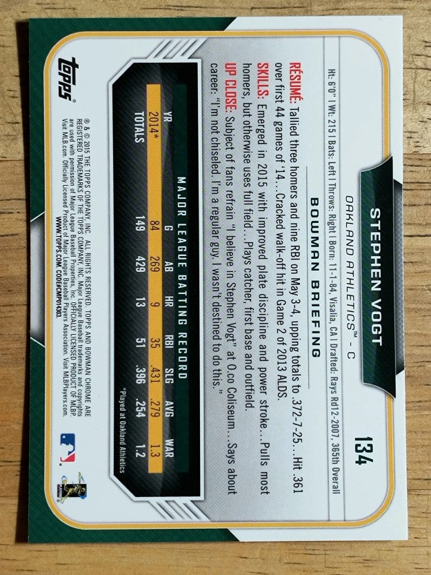 2015 Bowman Chrome #134 Stephen Vogt