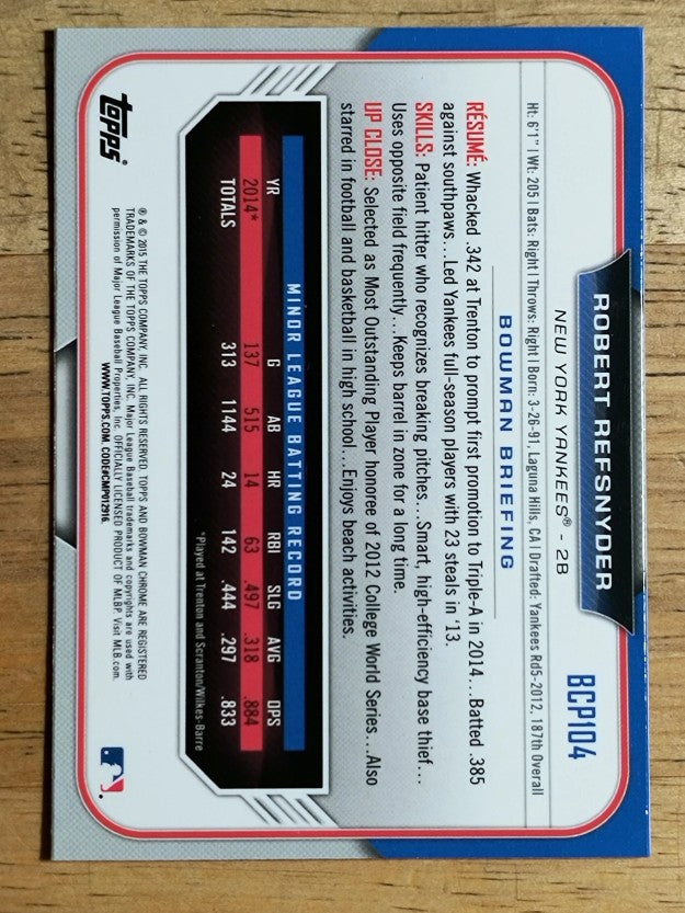 2015 Bowman Chrome Prospects #BCP104 Robert Refsnyder