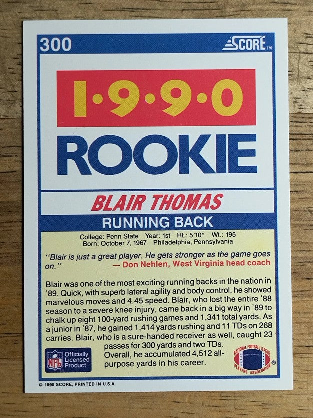 1990 Score #300 Blair Thomas RC