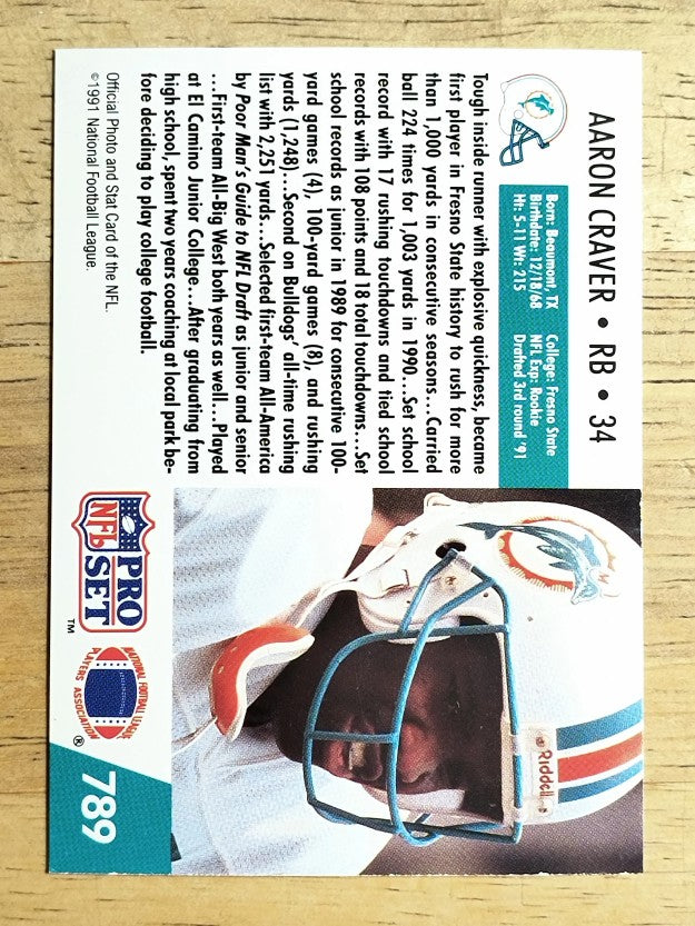 1991 Pro Set #789 Aaron Craver RC
