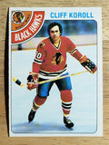 1978-79 O-Pee-Chee #239 Cliff Koroll (EXMT)