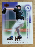 2003 Upper Deck Honor Roll #55 Curt Schilling