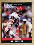 1990 Pro Set #433 John Rade