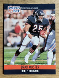 1990 Pro Set #454 Brad Muster