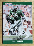 1990 Pro Set #605 Byron Evans RC