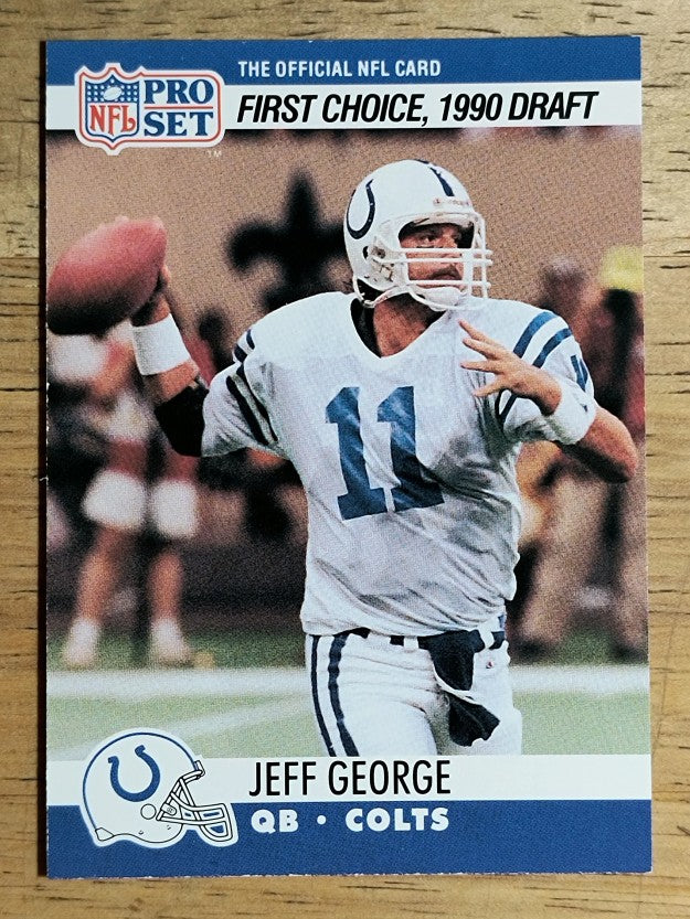 1990 Pro Set #669B Jeff George RC/First Pick/Colts