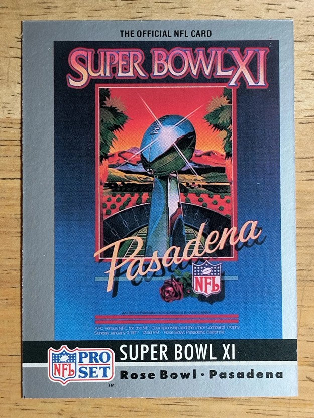 1990 Pro Set Theme Art #11 Super Bowl XI