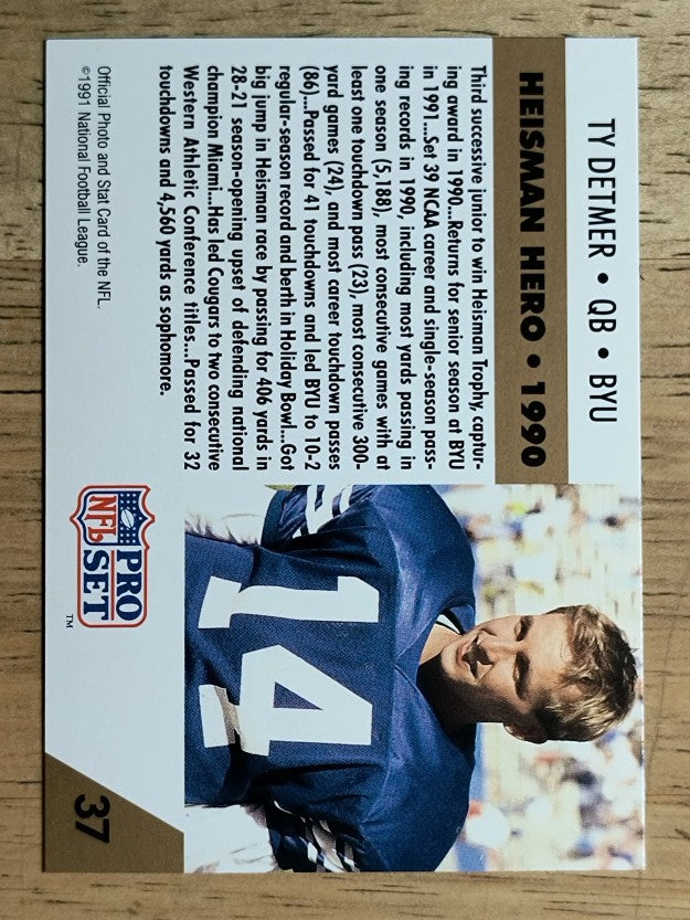 1991 Pro Set #37 Ty Detmer HH RC