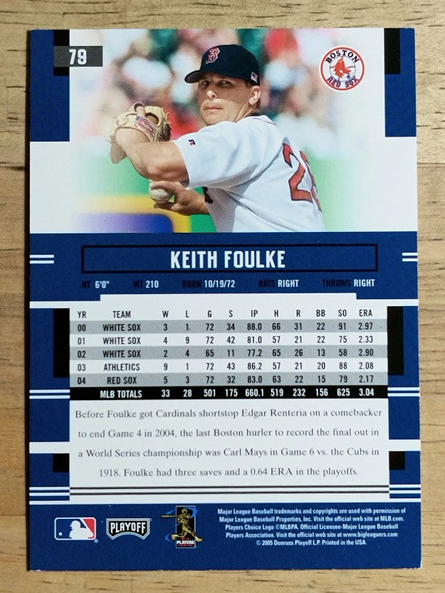 2005 Playoff Prestige #79 Keith Foulke