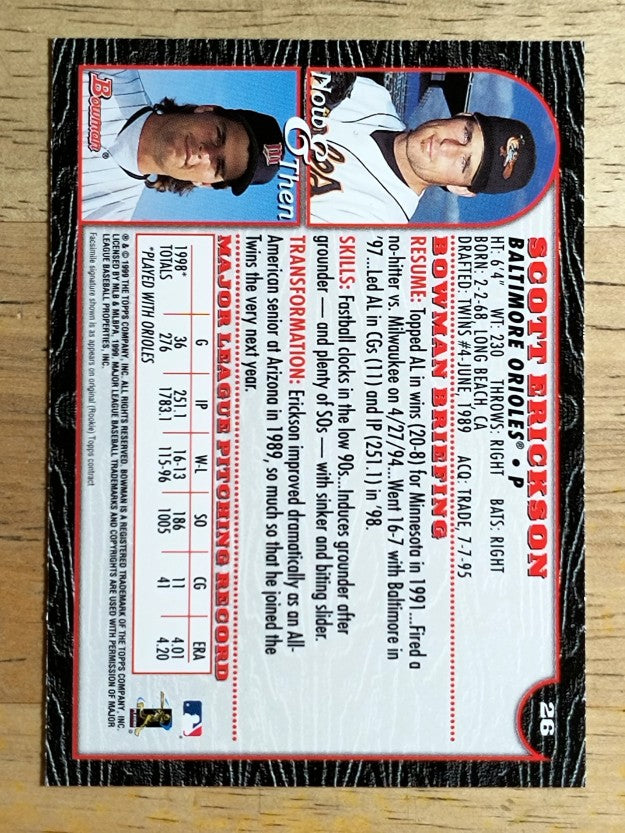 1999 Bowman #26 Scott Erickson