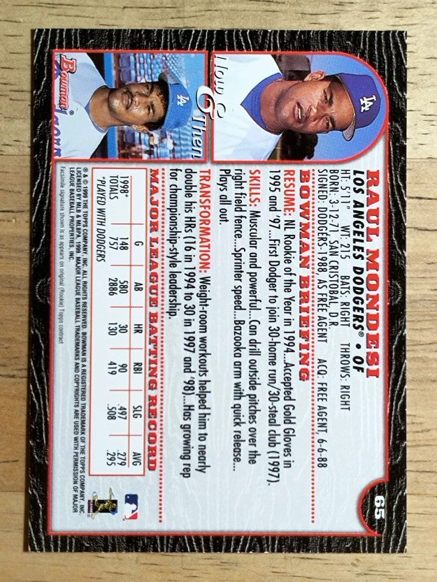 1999 Bowman #65 Raul Mondesi