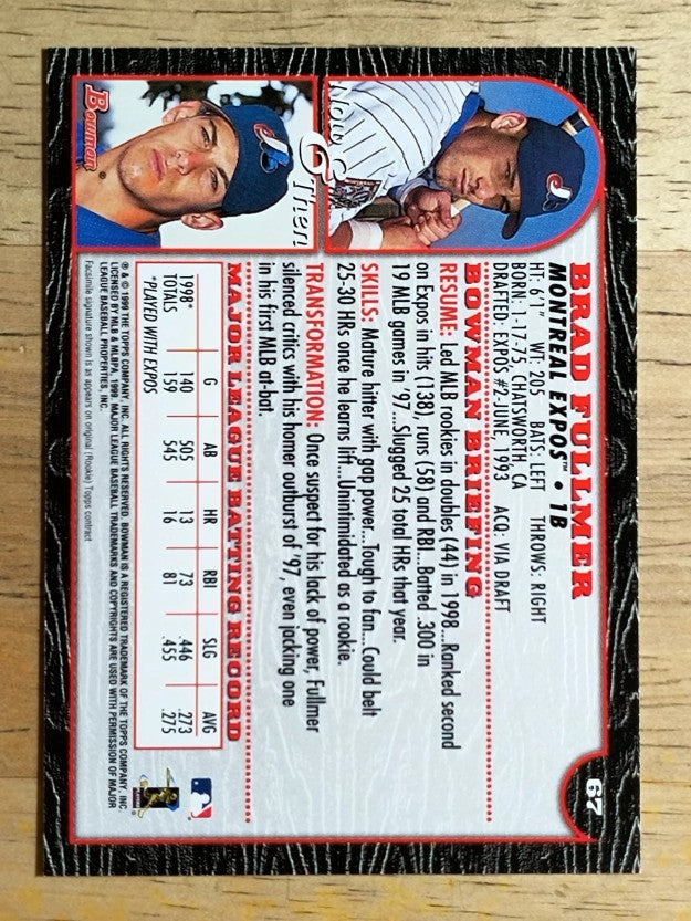 1999 Bowman #67 Brad Fullmer