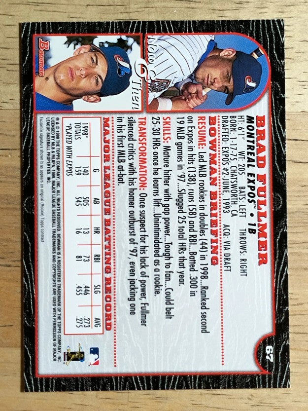 1999 Bowman #67 Brad Fullmer