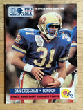 1991 Pro Set #708 Dan Crossman LL/London Monarchs