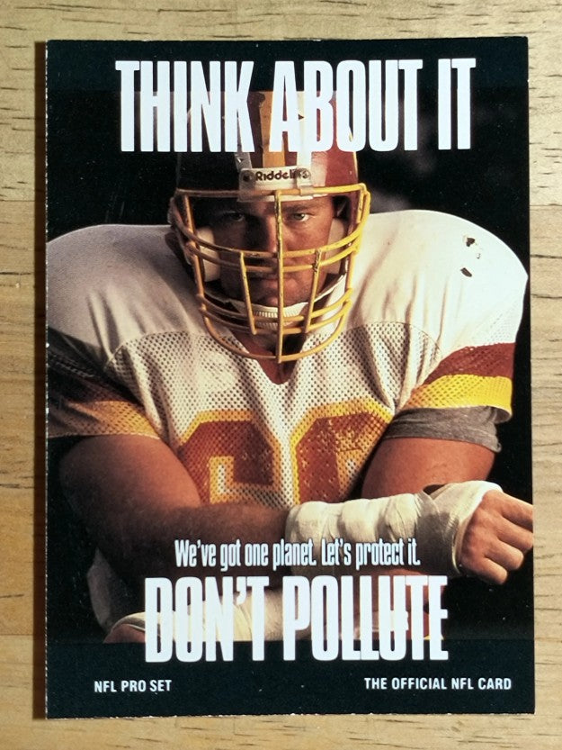 1991 Pro Set #724 Joe Jacoby/Don't Pollute