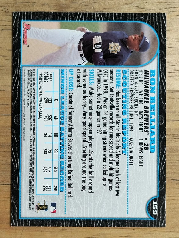 1999 Bowman #159 Ron Belliard