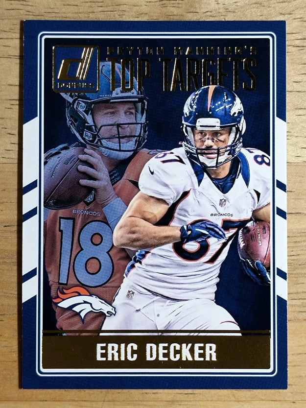 2016 Donruss Peyton Manning Top Targets #6 Eric Decker/Peyton Manning (NM)