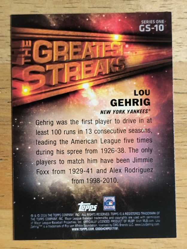 2016 Topps The Greatest Streaks #GS10 Lou Gehrig