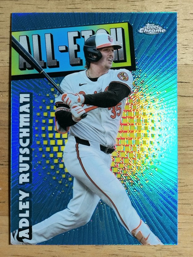 2025 Topps Chrome All Etch #CAE6 Adley Rutschman