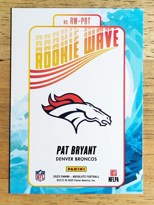 2025 Absolute Rookie Wave #14 Pat Bryant