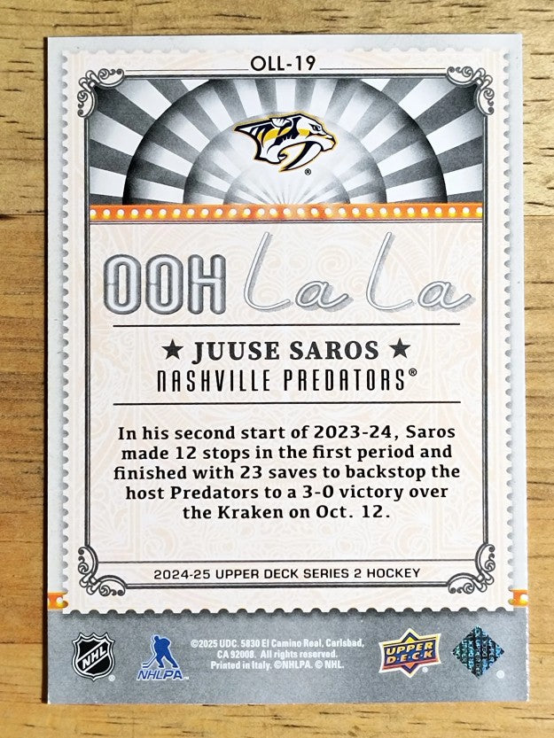 2024-25 Upper Deck Ooh La La #OLL19 Juuse Saros (NM)