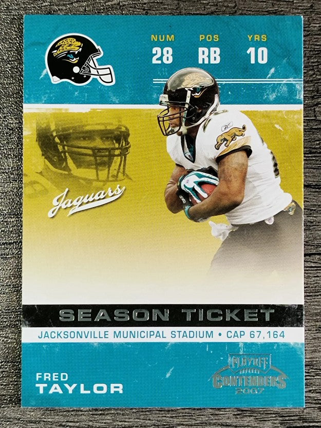 2007 Playoff Contenders #48 Fred Taylor