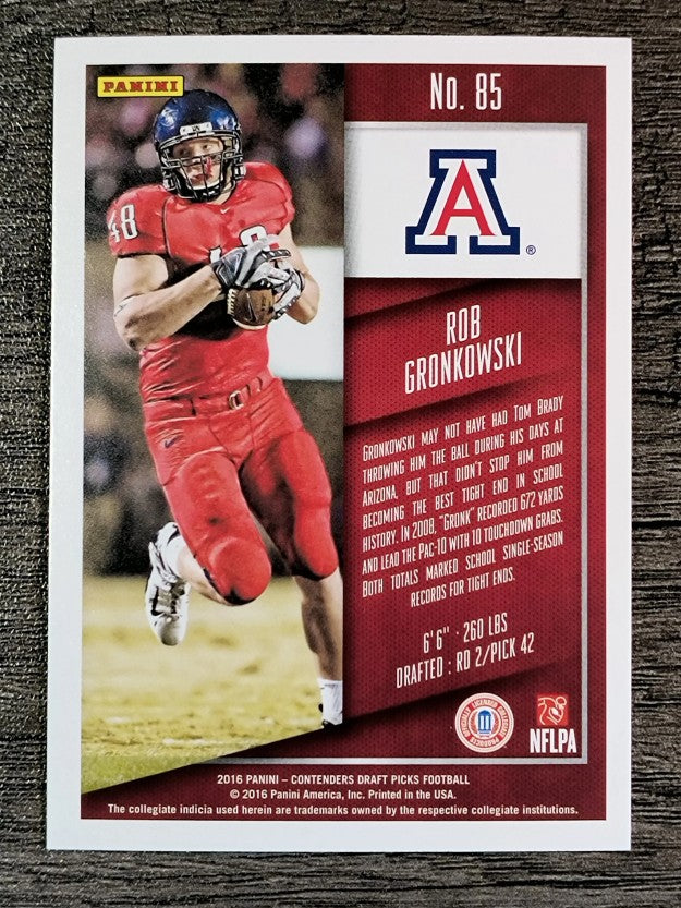2016 Panini Contenders Draft Picks #85 Rob Gronkowski
