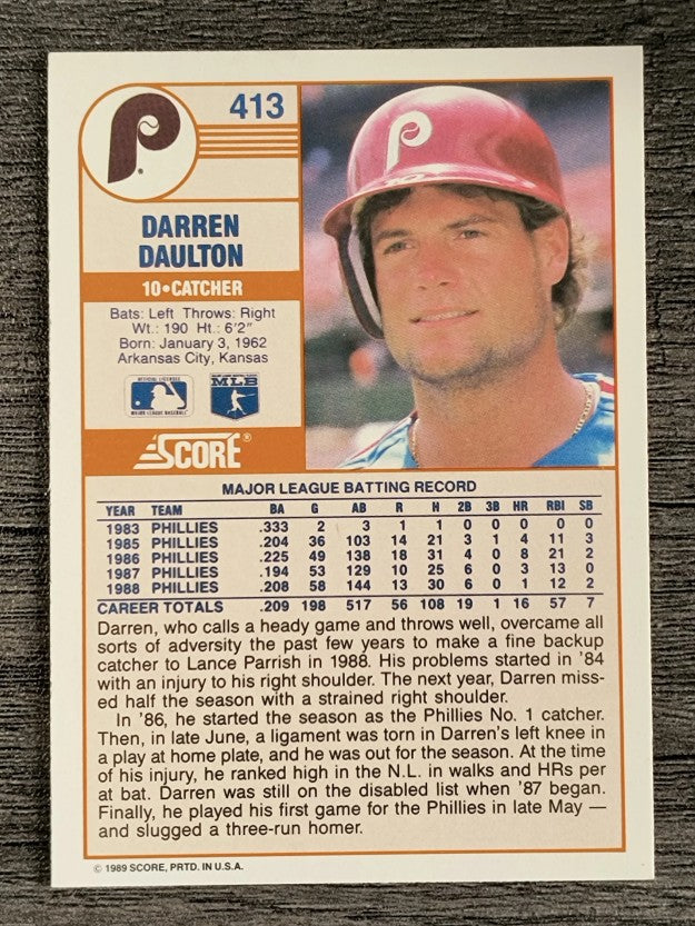 1989 Score #413 Darren Daulton