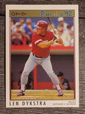 1992 O-Pee-Chee Premier #184 Len Dykstra