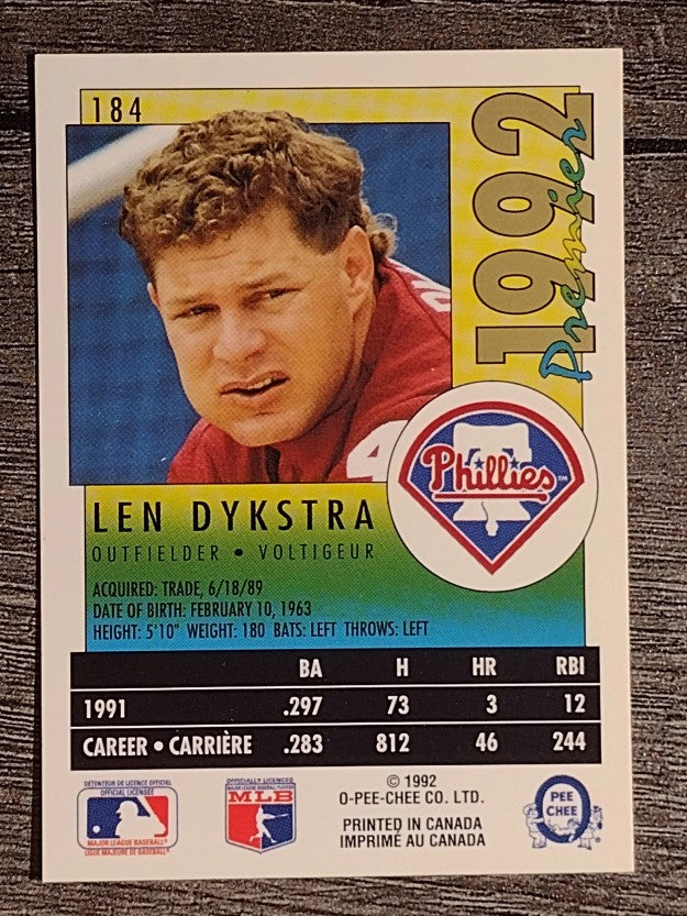 1992 O-Pee-Chee Premier #184 Len Dykstra