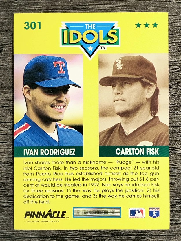 1993 Pinnacle #301 Ivan Rodriguez/Carlton Fisk