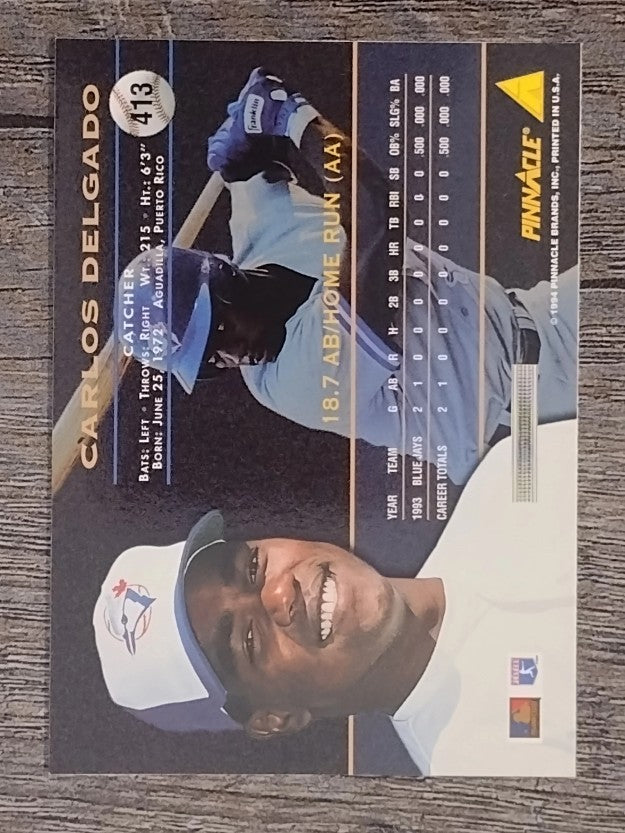 1994 Pinnacle #413 Carlos Delgado