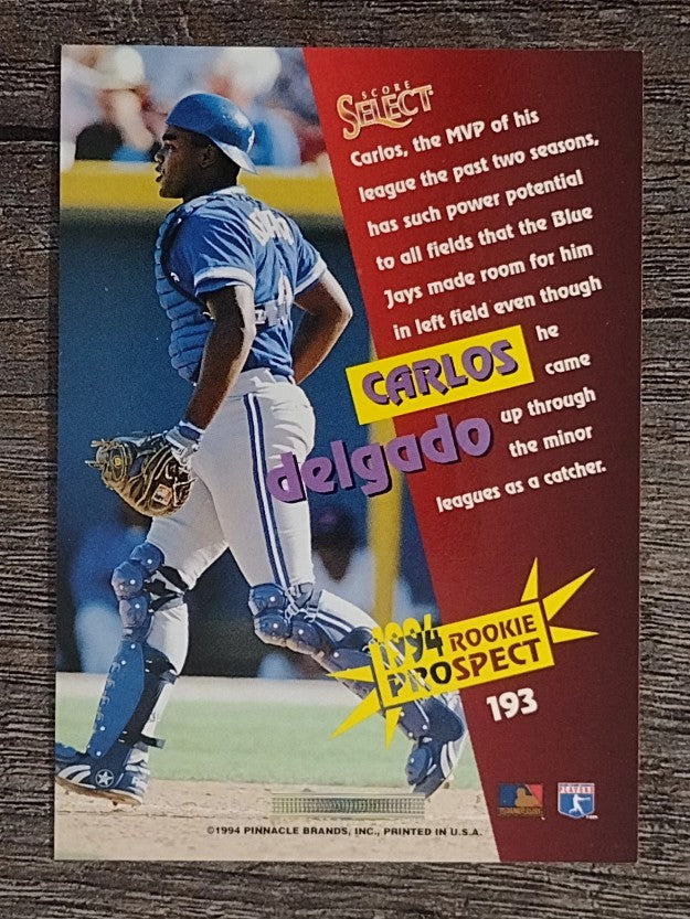 1994 Select #193 Carlos Delgado
