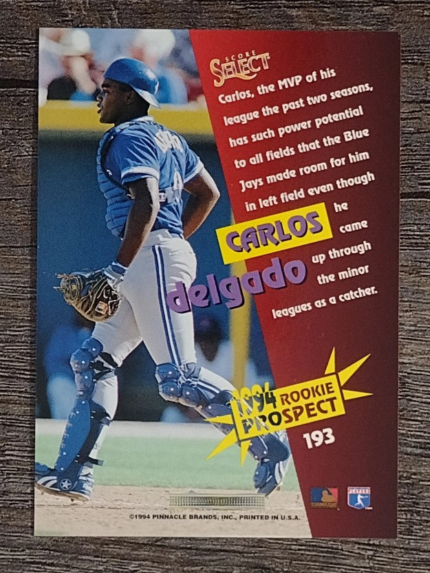 1994 Select #193 Carlos Delgado