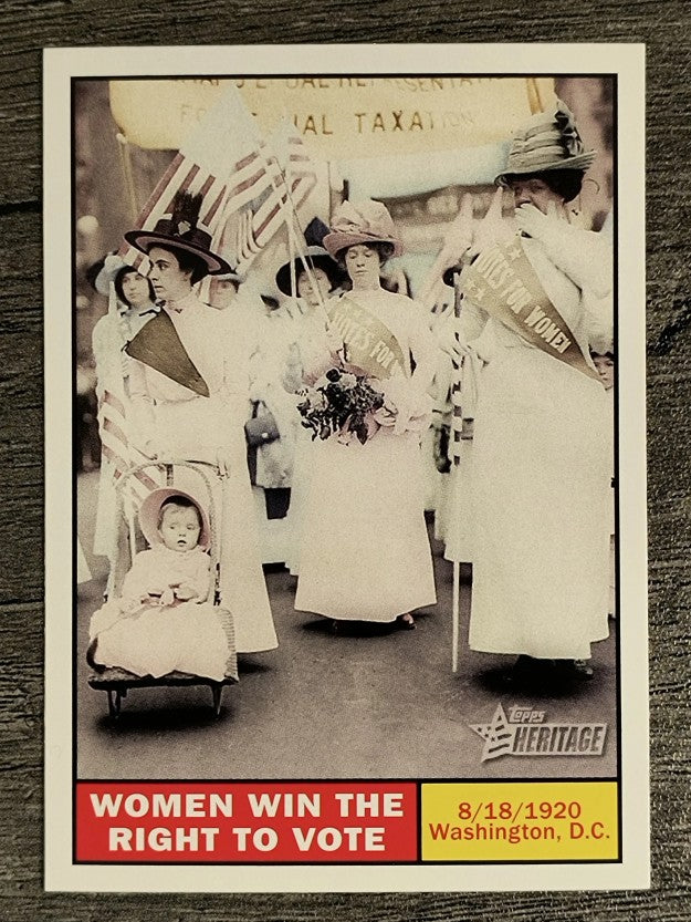2009 Topps American Heritage #115 Women win the right to vote