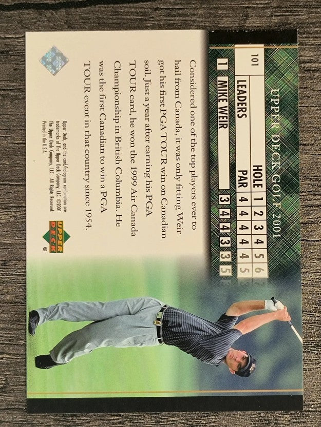2001 Upper Deck #101 Mike Weir LB